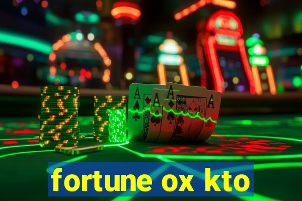 fortune ox kto